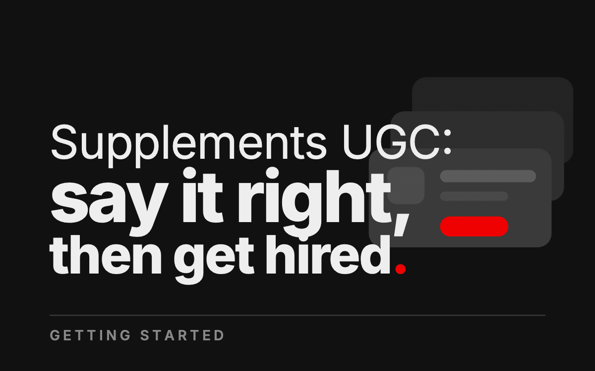 Supplements UGC: What You Can Say, and Get Hired