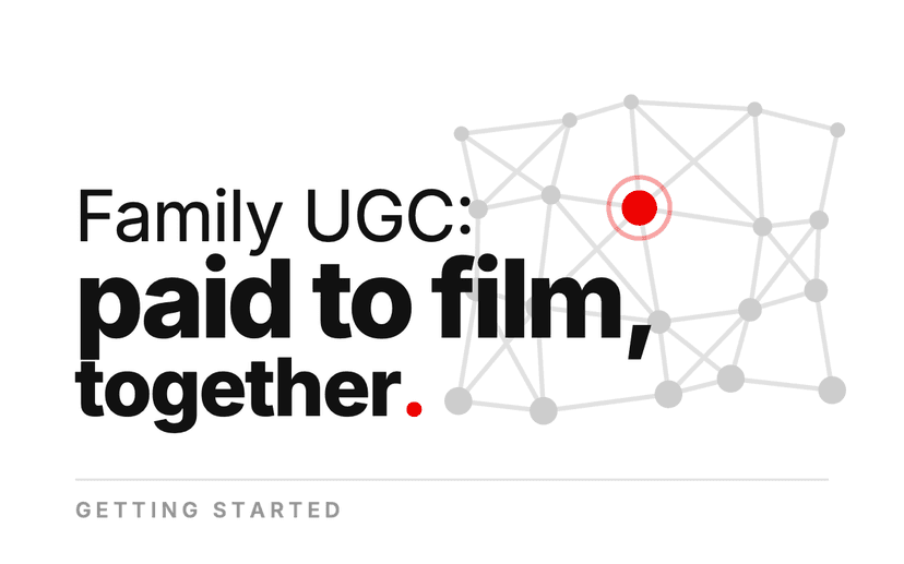 Family UGC: How Couples and Families Get Paid to Film