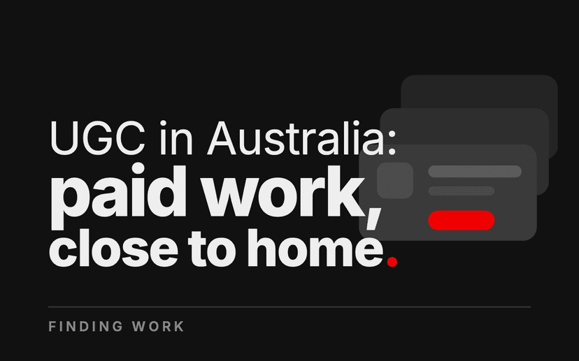 UGC Creator in Australia: Where the Paid Work Is